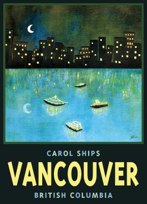 Carol Ships, Vancouver