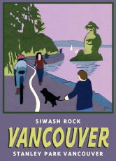 Siwash Rock, Stanley Park, Vancouver