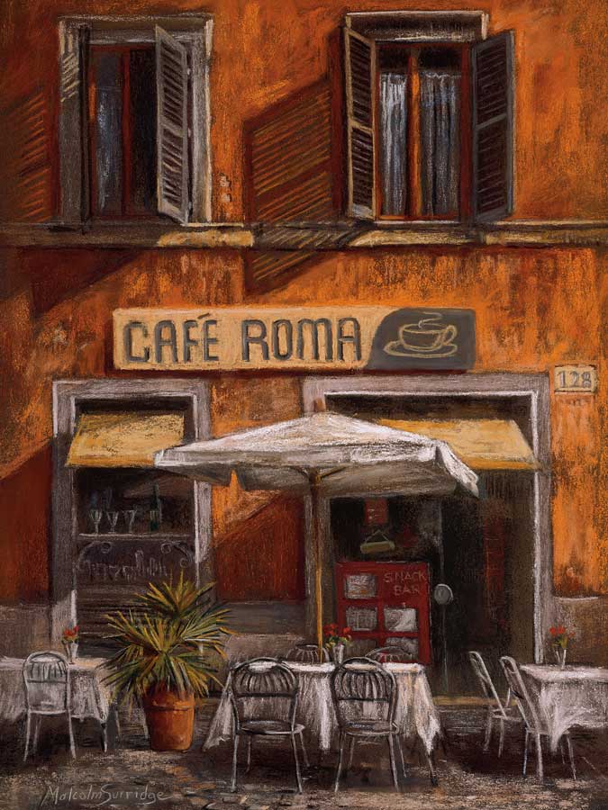 Cafe Roma by artist  Malcolm Surridge
