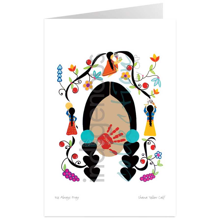 We Always Pray by artist Shana Yellow Calf