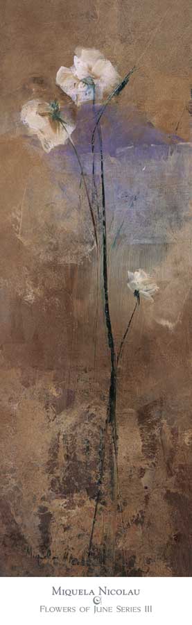 Flowers of June Series III by artist  Miquela Nicolau