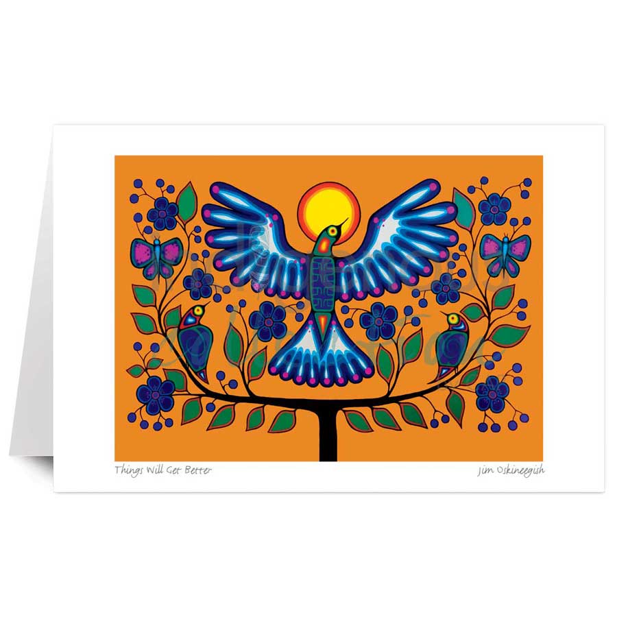 Things Will Get Better by artist Jim Oskineegish